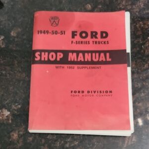 Ford F-Series Trucks Shop Manual 1949, 50, 51